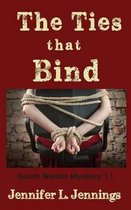 The Ties That Bind (Sarah Woods Mystery 11)