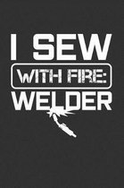 I Sew With Fire