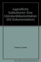 Jugendliche Subkulturen: Eine Literaturdokumentation