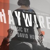 Haywire - Ost