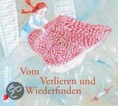 Grimm, J: Vom Verlieren und Wiederfinden/CD