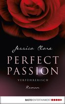 Perfect Passion 2 - Perfect Passion - Verführerisch