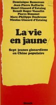 La Vie en jaune