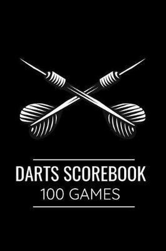 Darts Scorebook 100 Games, Darts Score Books 9781096999669 Boeken