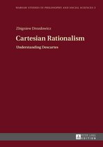 Warsaw Studies in Philosophy and Social Sciences 3 - Cartesian Rationalism