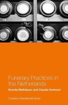 Funerary International- Funerary Practices in the Netherlands