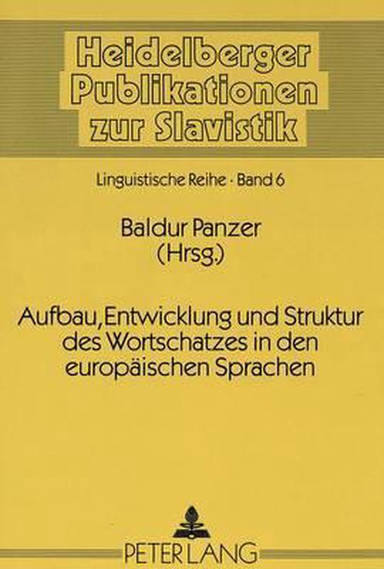 Aufbau, Entwicklung und Struktur des Wortschatzes in den eur ... - cover
