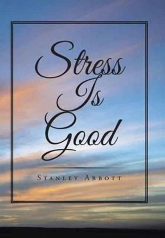 Stress Is Good - cover