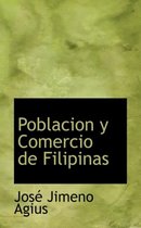 Poblacion y Comercio de Filipinas