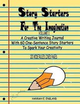 Story Starters For The Imagination