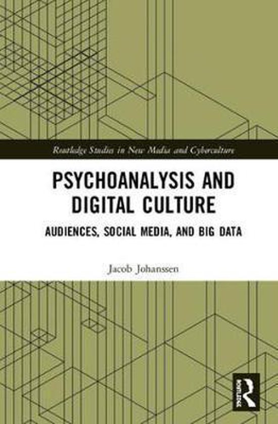 Psychoanalysis and Digital Culture - cover