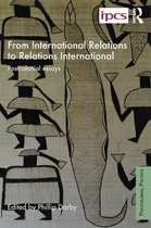 From International Relations To Relations International