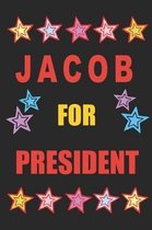 Jacob for President