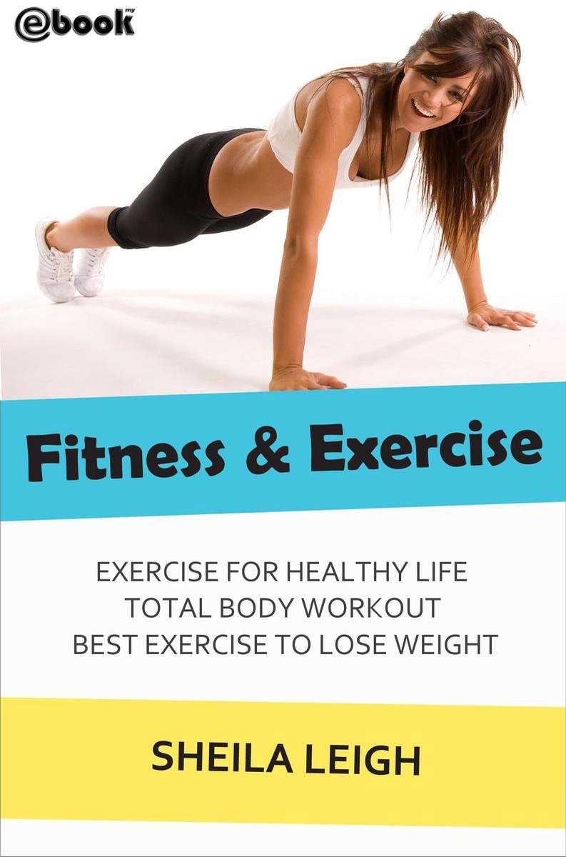 Fitness & Exercise - Sheila Leigh