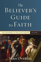 The Believer's Guide to Faith