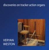 Discoveries on Tracker Action Organs