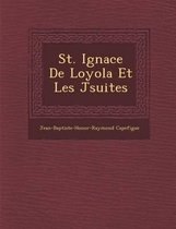 St. Ignace de Loyola Et Les J Suites