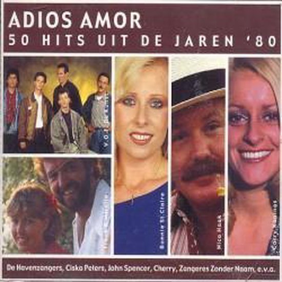 Adios Amor-50 Hits Uit De Jaren 80