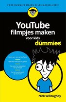 Voor Dummies - YouTube-filmpjes maken voor kids