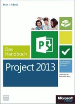 Microsoft Project 2013 - Das Handbuch (Buch + E-Book)