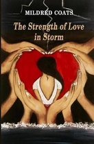 The Strength of Love in Storm