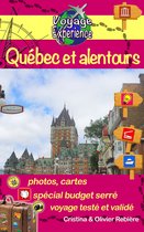 Voyage Experience 27 - Québec et alentours
