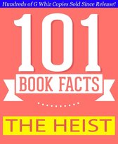 GWhizBooks.com - The Heist - 101 Amazing Facts You Didn't Know