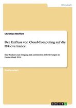 Der Einfluss von Cloud-Computing auf die IT-Governance