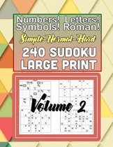 Simple-Normal-Hard 240 Sudoku Large Print