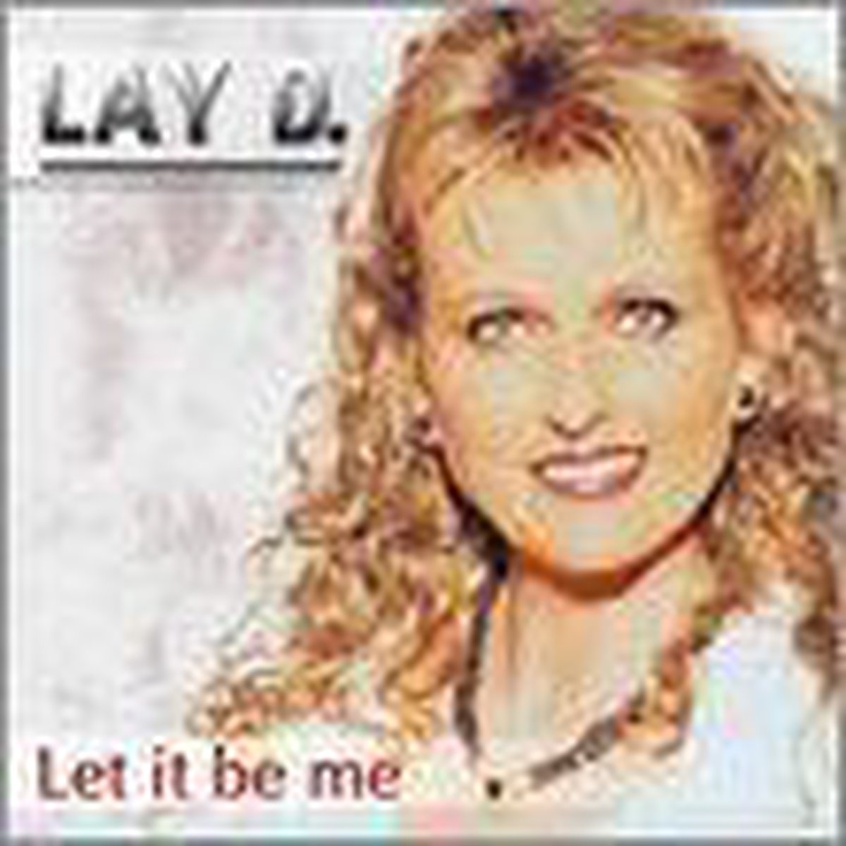 Let It Be Me