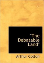 The Debatable Land