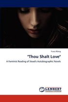 "Thou Shalt Love"