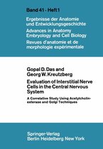 Advances in Anatomy, Embryology and Cell Biology 41/1 - Evaluation of Interstitial Nerve Cells in the Central Nervous System