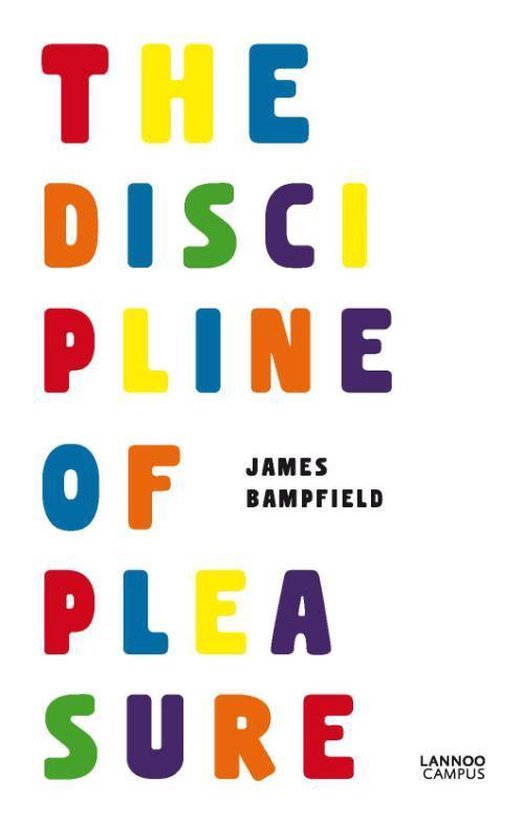 The discipline of pleasure (E-boek)