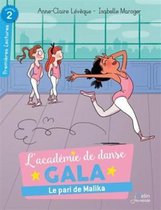 L'academie de danse Gala/Le pari de Malika