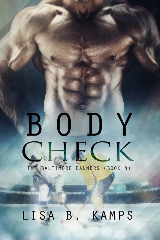 The Baltimore Banners 4 - Body Check - cover