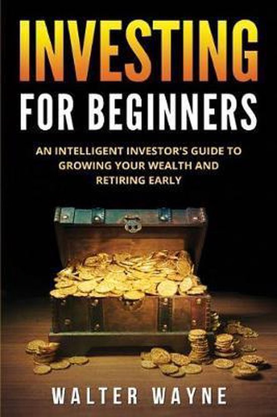 Investing Book for Beginners 9781989543085 Walt Waine Boeken