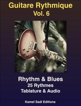 Guitare Rythmique 6 - Guitare Rythmique Vol. 6
