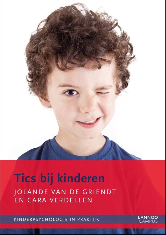 Tics bij kinderen - Jolande van de Griendt | Respetofundacion.org