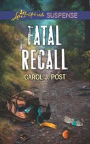 Fatal Recall (Mills & Boon Love Inspired Suspense)