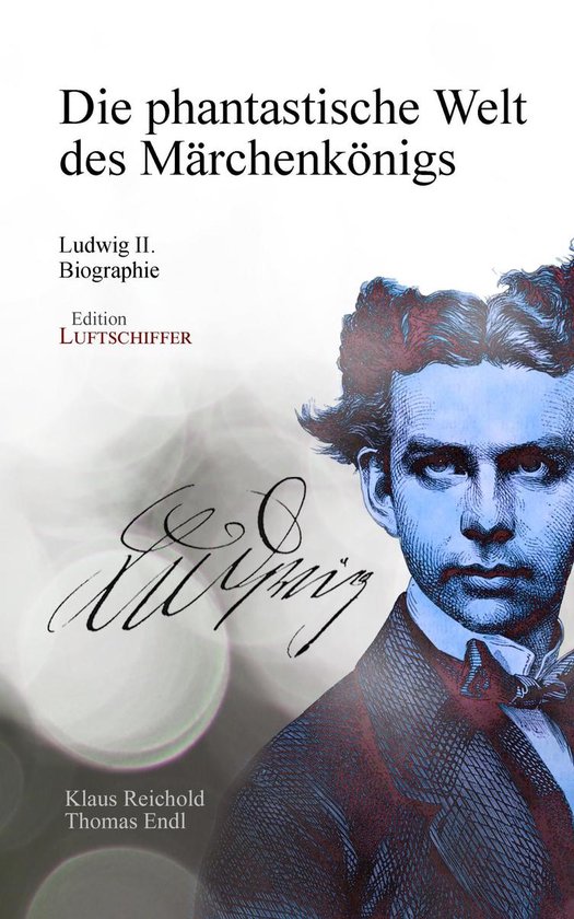 Die phantastische Welt des Märchenkönigs - cover