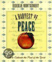Harvest Of...-A Harvest of Peace