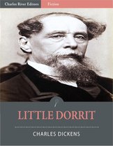 Little Dorrit (Illustrated Edition)