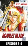 SCARLET BLADE, Episode Collections 18 - SCARLET BLADE