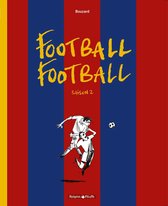 Football Football 2 - Football Football - Saison 2