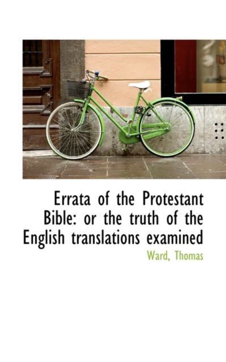 Errata of the Protestant Bible - Ward Thomas