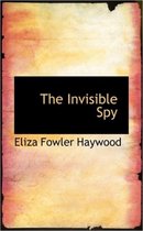 The Invisible Spy