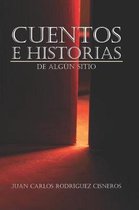 cuentos E Historias de Alg n Sitio