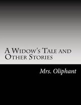 A Widow's Tale and Other Stories