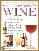 The Complete Guide to Wine